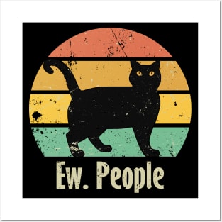 Funny Ew People Black Cat Posters and Art